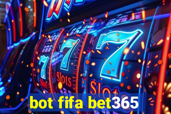 bot fifa bet365